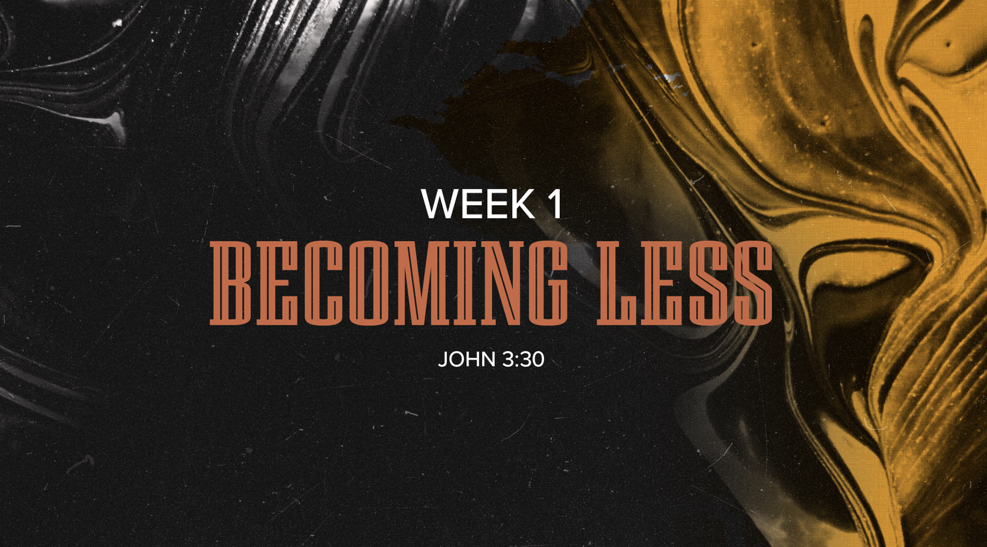 Becoming Less (John 1, John3:30)