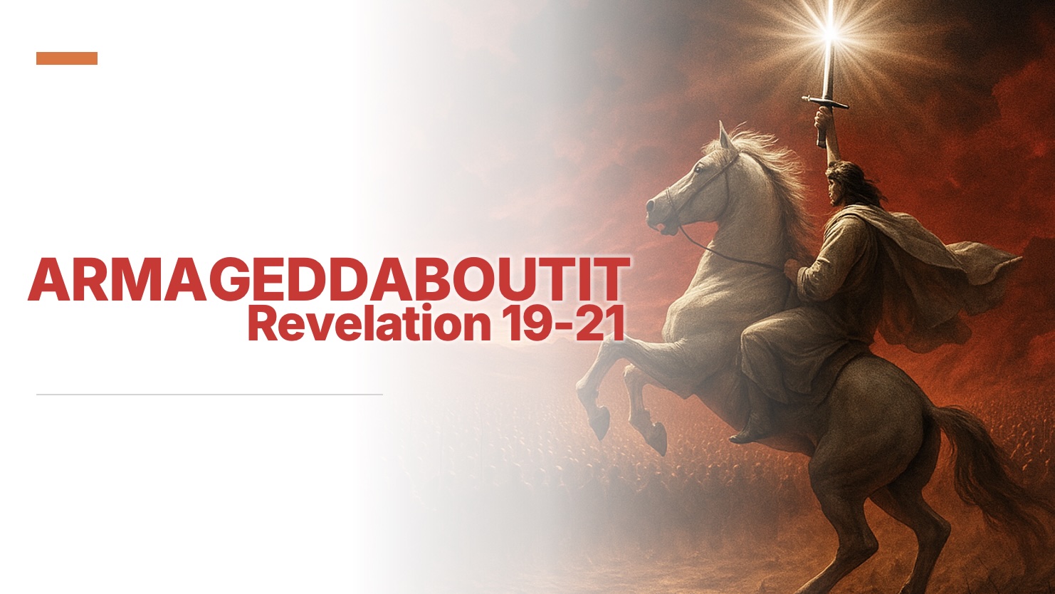 Armageaddaboutit (Revelation 19-21)